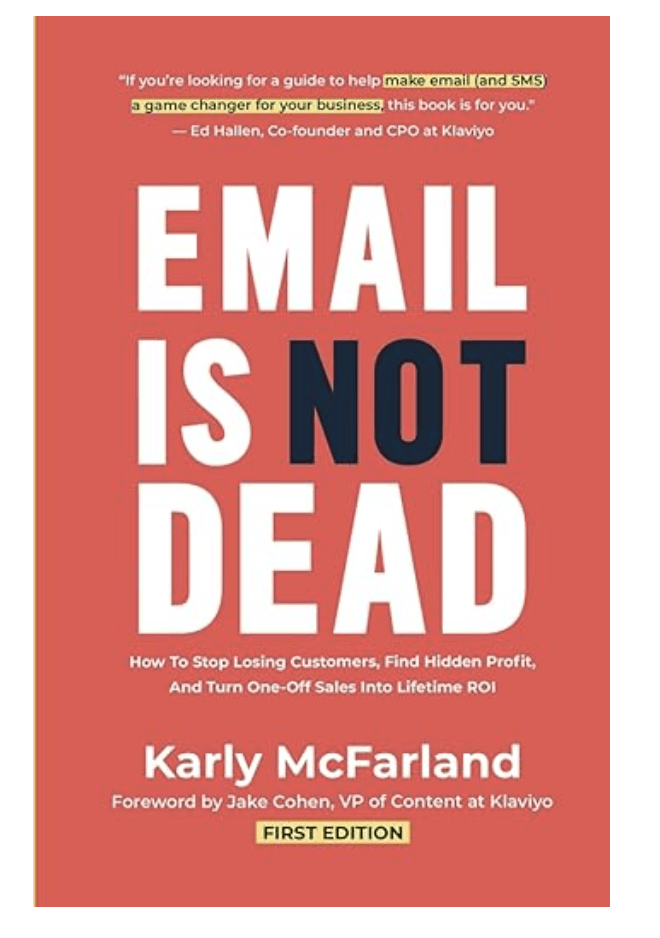 Email Is Not Dead by Karly McFarland 